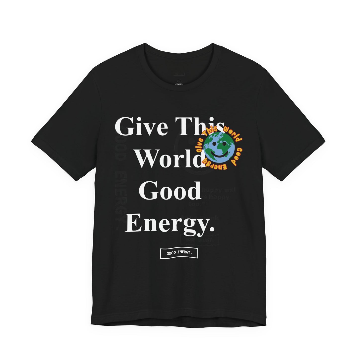 Black "Give This World" T-Shirt